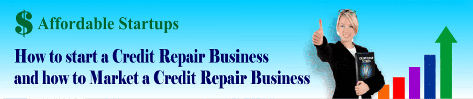 start-a-credit-repair-business-banner2.gif